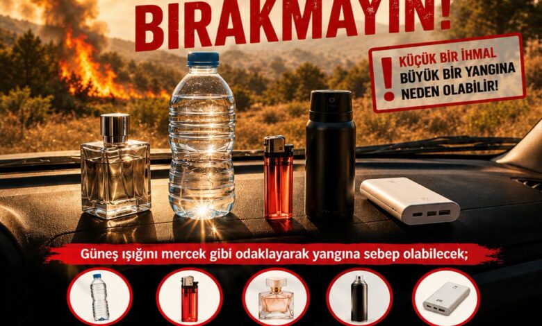 Polis Basın Subaylığı'ndan Yangın Uyarısı: Güneş Altında Bırakılan Maddelere Dikkat