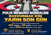 POLİS MEMURU MÜNHALİ İÇİN BAŞVURULAR YARIN SONA ERECEK