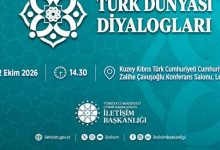"TÜRK DÜNYASI DİYALOGLARI: ORTAK GELECEK, ORTAK VİZYON" PANELİ YARIN LEFKOŞA'DA DÜZENLENECEK